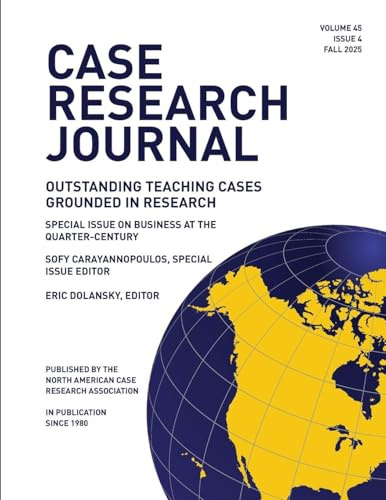 Case Research Journal: 45(4): Outstanding Teaching Cases Grounded in Research