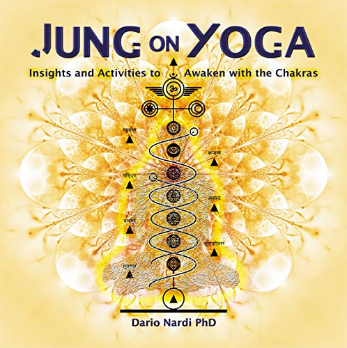 Jung on Yoga: Insights and Activities to Awaken with the Chakras (English Edition)