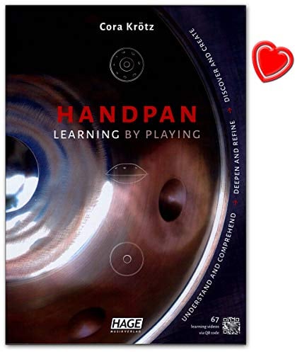 Handpan Learning by Playing (EN) - Understand and Comprehend - Deepen and Refine - Discover and Create - QR codes, Notenklammer