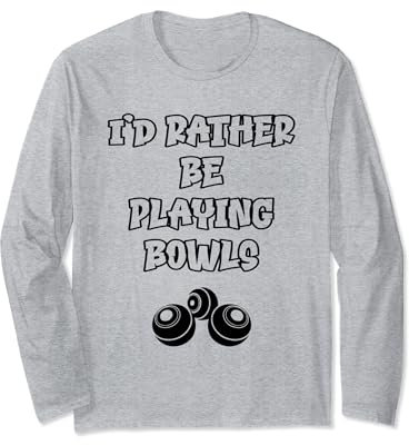 Bowling Bowls, Bowling, Funny Lawn Bowls Long Sleeve T-Shirt