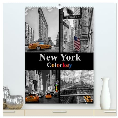 New York Colorkey (hochwertiger Premium Wandkalender 2026 DIN A2 hoch), Kunstdruck in Hochglanz: Beeindruckende Motive aus der Stadt, die niemals schläft. (CALVENDO Orte)