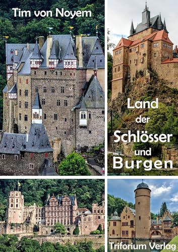 Land der Schlösser und Burgen