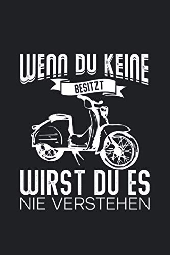 Simson-Schwalbe Wenn du keine besitzt Oldtimer Moped: Simson-Schwalbe Moped Fans