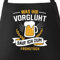 MoonWorks® Grill-Schürze für Männer mit Spruch Was ihr vorglüht sauf ich zum Frühstück Baumwollschürze Küchenschürze schwarz unisize