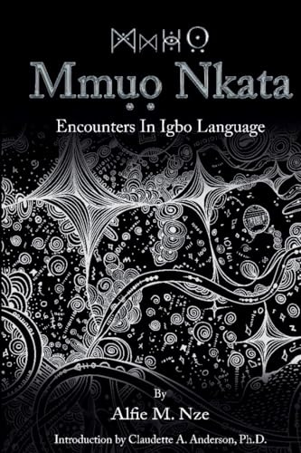 Mm¿¿ Nkata: Encounters in Igbo Language