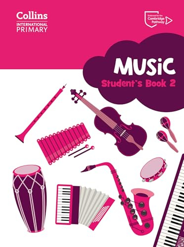 Cambridge Primary Music Student's Book Stage 2: Collins International Primary Music