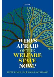 Who's Afraid of the Welfare State Now?