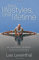 Two Lifestyles, One Lifetime: An Inspiring Journey From Rock-Bottom Hopelessness to Wildly Extravagant Possibility