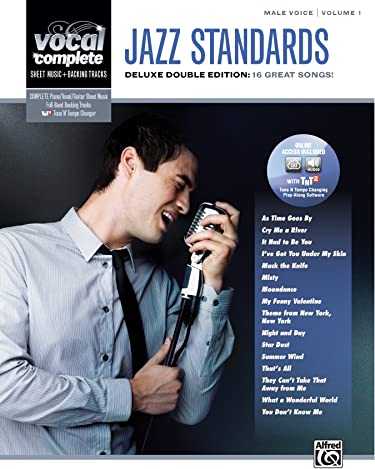 Vocal Complete -- Male Voice Jazz Standards: Piano/Vocal Sheet Music with Orchestrated Backing Tracks, Book & Online Audio/Software