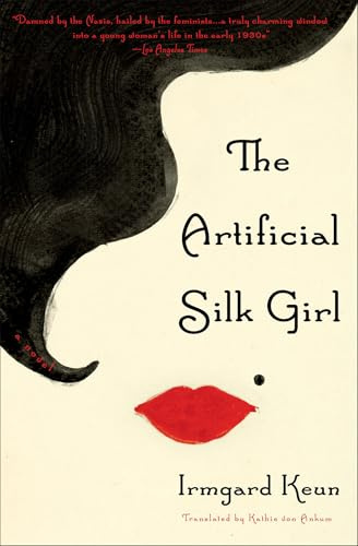 The Artificial Silk Girl: A Novel