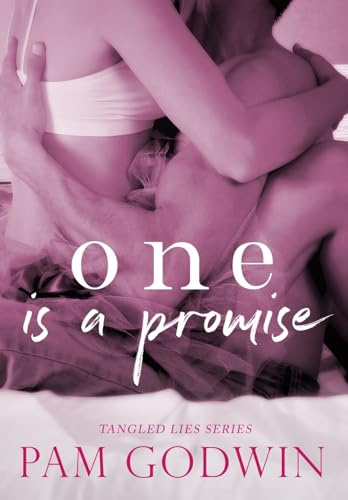 One is a Promise (Tangled Lies, Band 1)