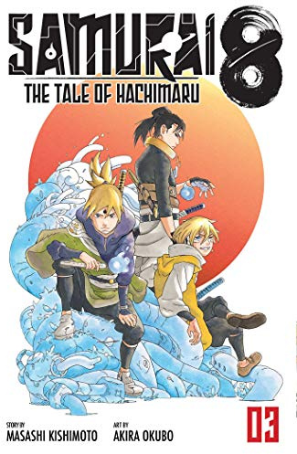 Samurai 8: The Tale of Hachimaru, Vol. 3: Kotsuga & Ryu