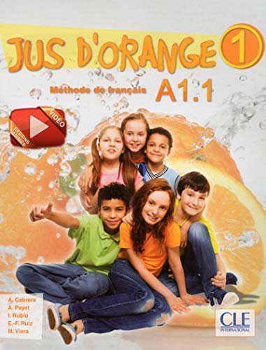 Jus D'Orange 1 - A1.1: Livre de l'eleve + DVD A1.1