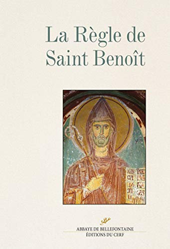 La Règle de saint Benoît