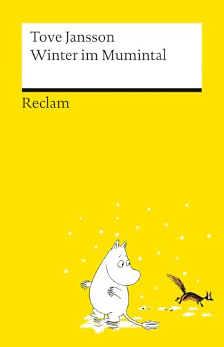 Winter im Mumintal: Ein Mumin-Abenteuer für kalte Tage – für alle Fans der kultigen Trolle (Reclams Universal-Bibliothek)