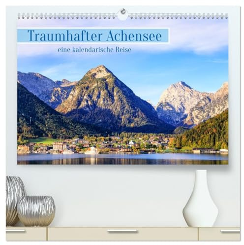 Traumhafter Achensee - eine kalendarische Reise (hochwertiger Premium Wandkalender 2026 DIN A2 quer), Kunstdruck in Hochglanz: Jahresbegleiter für Liebhaber von Bergseen (CALVENDO Natur)