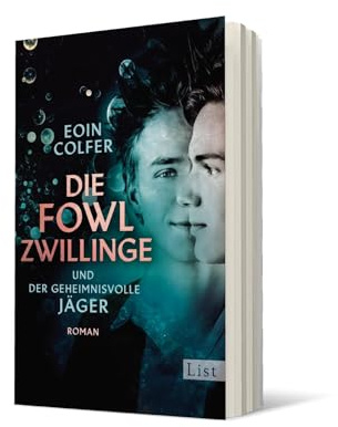 Die Fowl-Zwillinge und der geheimnisvolle Jäger: Roman