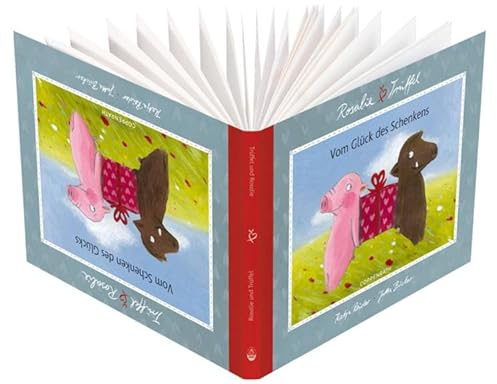 Rosalie & Trüffel - Vom Glück des Schenkens (Geschenkbücher für Erwachsene)