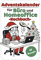 Adventskalender für Büro & Homeoffice - 68 lustige Rezepte gegen Weihnachtsstress: Das witzige Geschenk für Kollegen & Freunde – schnelle Ideen zwischen Videocalls, Kantine & Mittagspause