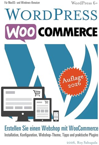WordPress WooCommerce: Praktisch und sofort anwendbar