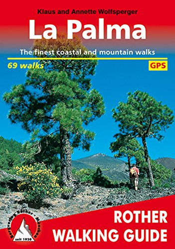 La Palma: Rother Walking Guide
