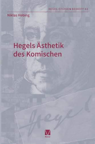 Hegels Ästhetik des Komischen