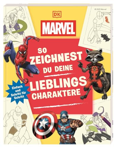 Marvel. So zeichnest du deine Lieblingscharaktere: Einfach und Schritt für Schritt. Über 20 Anleitungen für Spider-Man, Hulk, Iron Man & Co.