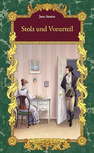 Stolz und Vorurteil (Bibliothek der schönsten Klassiker)