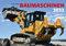 Baumaschinen 2022: Technik-Kolosse im Einsatz