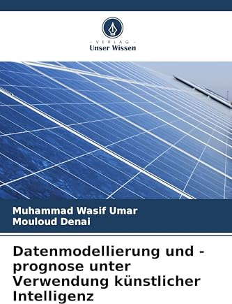 Datenmodellierung und -prognose unter Verwendung künstlicher Intelligenz