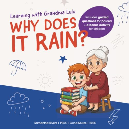 Learning with Grandma Lulu: Why Does It Rain?