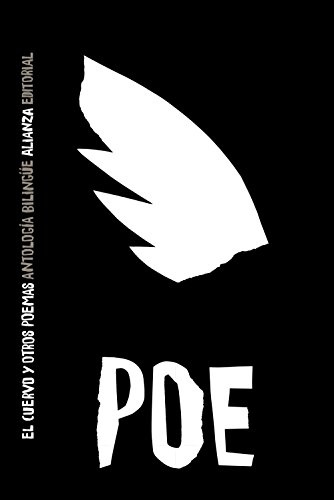 El cuervo y otros poemas: Antología poética bilingüe (El libro de bolsillo - Literatura)