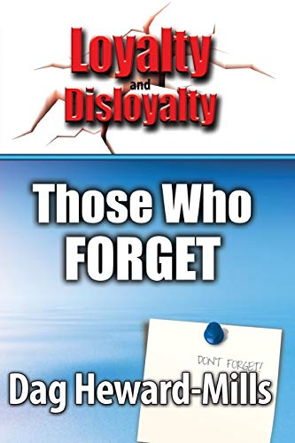 Those Who Forget (Loyalty And Disloyalty, Band 5)