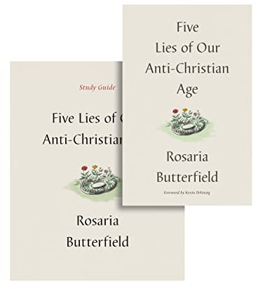 Five Lies of Our Anti-Christian Age (Book and Study Guide)