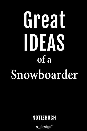 Notizbuch für Snowboarder: Originelle Geschenk-Idee [120 Seiten liniertes blanko Papier]