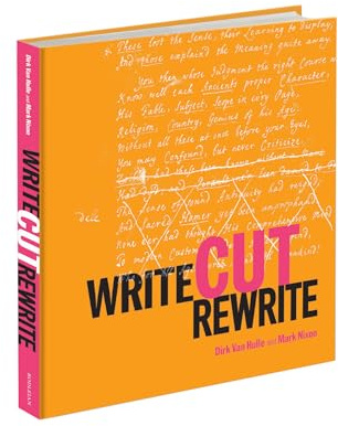 Write Cut Rewrite: The Cutting Room Floor of Modern Literature