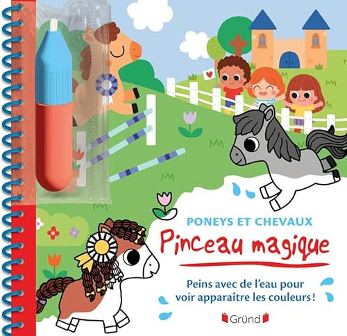 Pinceau magique – Poneys et Chevaux – Livre coloriage magique à l'eau avec un pinceau – À partir de 3 ans