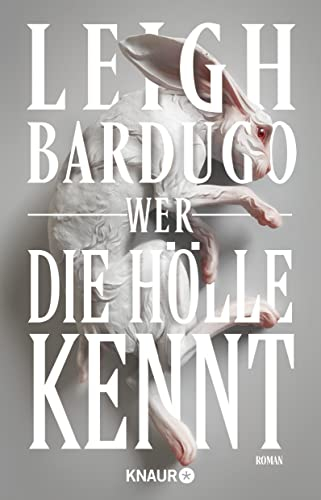 Wer die Hölle kennt: Roman | Teil 2 der Urban-Fantasy-Reihe um finstere Mächte an der Elite-Uni Yale (Alex Stern Reihe, Band 2)