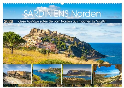 Sardiniens Norden (Wandkalender 2026 DIN A2 quer), CALVENDO Monatskalender: Sardinien der Norden - must sees für Ihren Urlaub. (CALVENDO Orte)