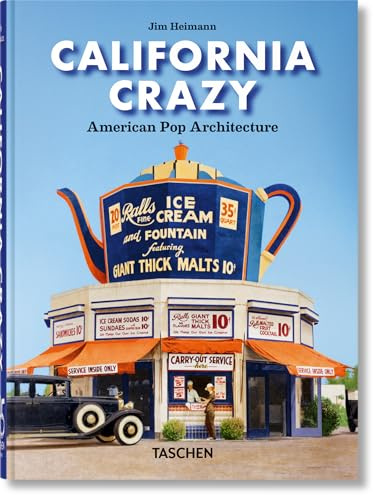 California Crazy: American Pop Architecture. 45th Ed. (45th Edition)