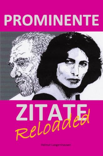 Prominente Zitate reloaded