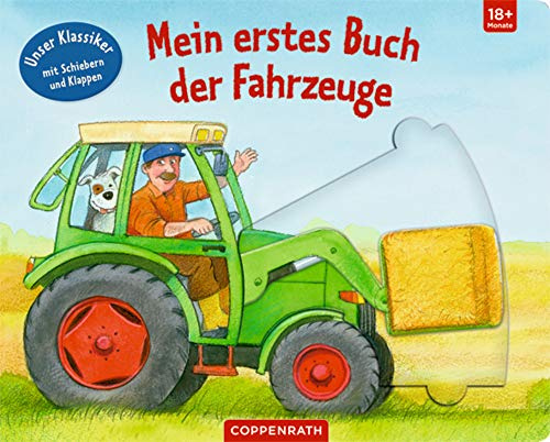 Mein erstes Buch der Fahrzeuge: Mit Schiebern und Klappen
