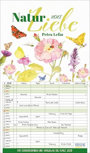 NaturLiebe 2027: Familienplaner mit 5 breiten Spalten. Hochwertiger Familienkalender mit Ferienterminen, extra Spalte, Vorschau bis März 2027 und nützlichen Zusatzinformationen.