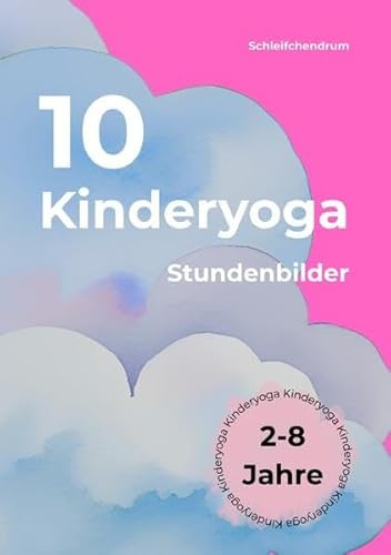 10 Kinderyoga Stundenbilder
