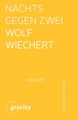 Nachts gegen Zwei: Gedichte