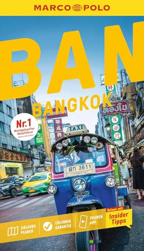 MARCO POLO Reiseführer Bangkok: Reisen mit Insider-Tipps. Inklusive kostenloser Touren-App