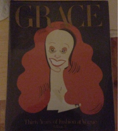 GRACE - Thirty Years of Fashion Photography at Vogue (Editions 7L)