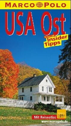 USA Ost. Marco Polo Reiseführer. Mit Insider- Tips