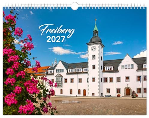 Kalender Freiberg 2027: | 40 x 30 cm | weißes Kalendarium