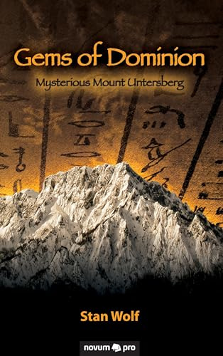 Gems of Dominion: Mysterious Mount Untersberg